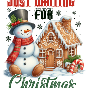 Just waiting for Christmas