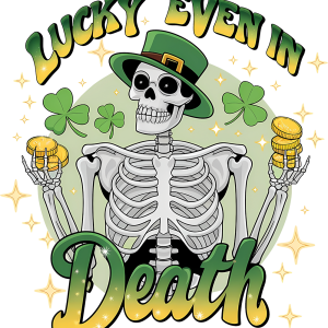 Lucky Even In Death