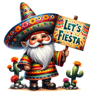 Cinco de Mayo Gnome Let’s Fiesta Sign Sombrero Cactus Flowers Party DTF Transfer