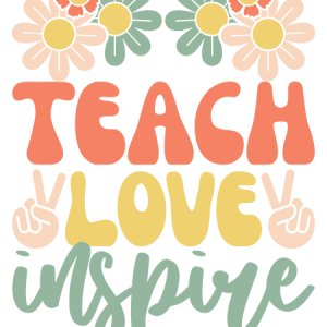 Teach Love Inspire